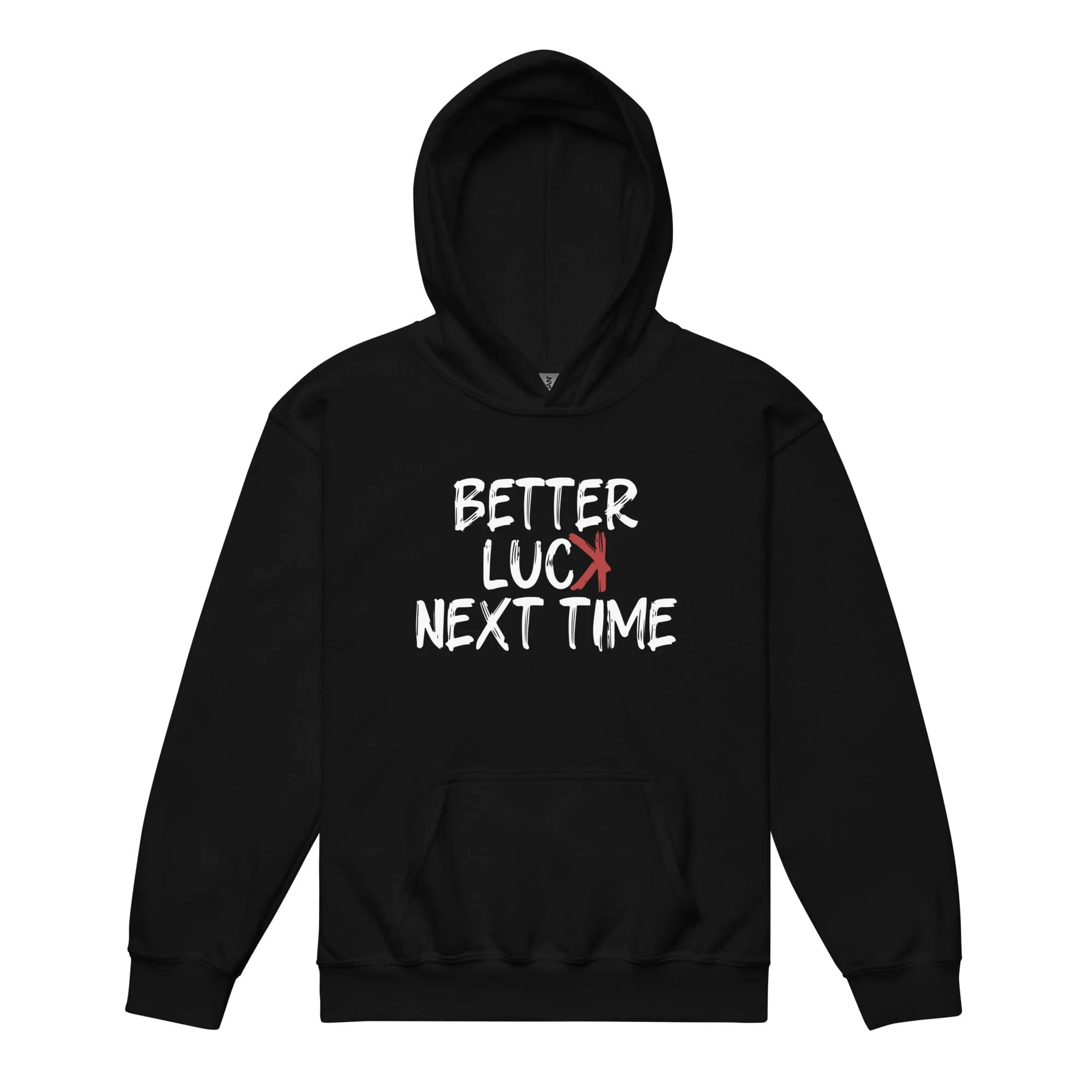 Better Luck Next Time - Youth Hoodie