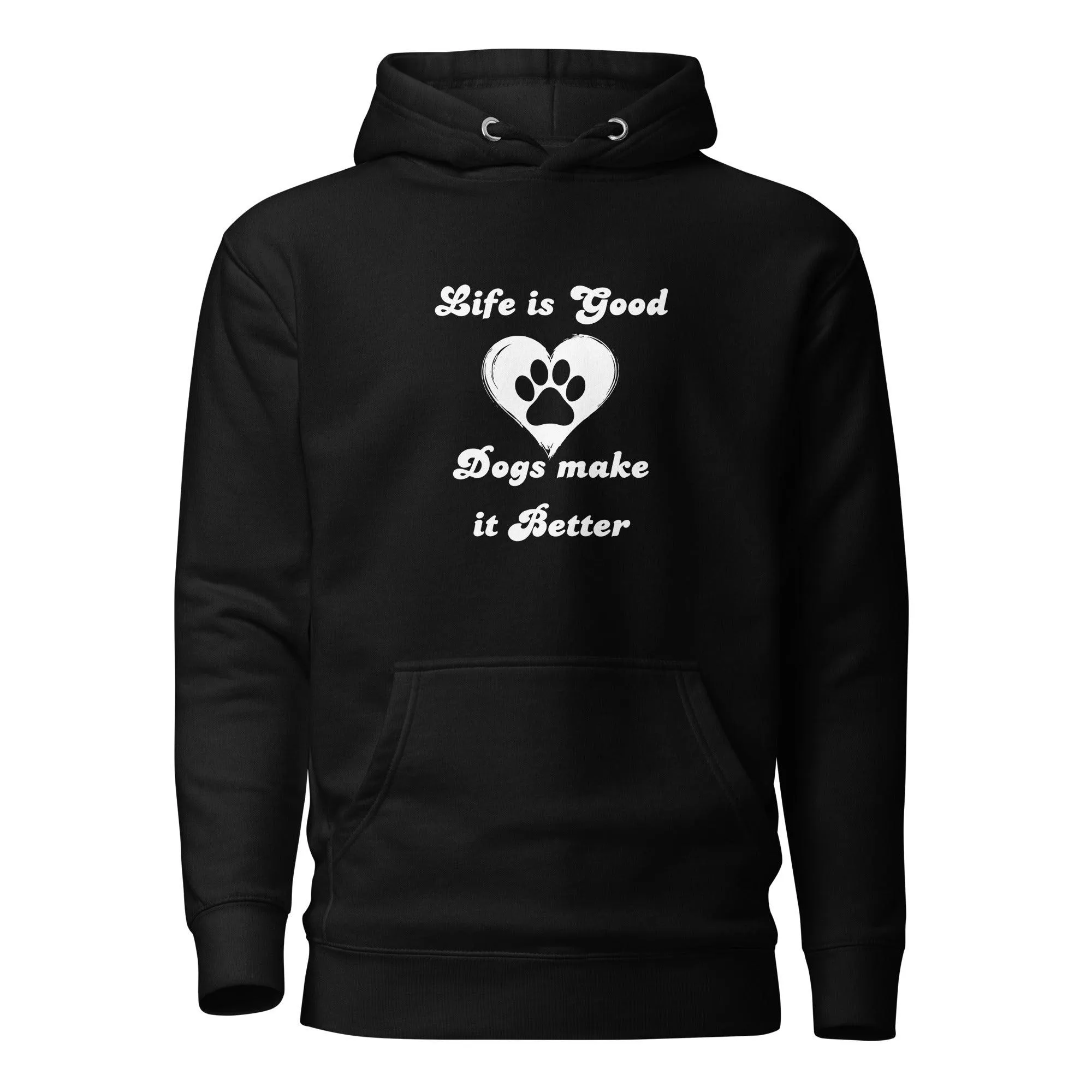 Dog Lover Premium Cotton Hoodie - Life Is Good Dogs Make It Better